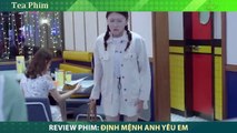 Review Phim - Định Mệnh Anh Yêu Em (You Are My Destiny) - Bản Full