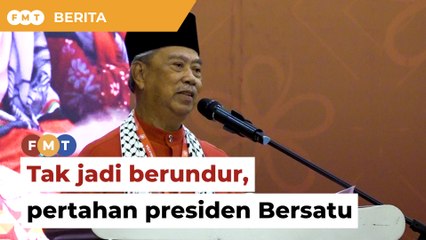Isteri pujuk, Muhyiddin buat pusingan U tak berundur