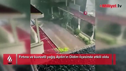Didim’i şiddetli yağış vurdu