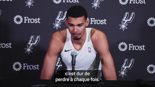 Spurs - Wembanyama : C'est dur de perdre à chaque fois mais je sais que ça va marcher