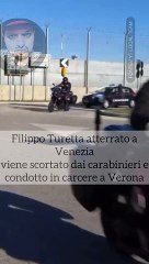 Download Video: Filippo Turetta atterrato a Venezia viene condotto dai carabinieri in carcere a Verona