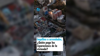 Inquilino o arrendador, ¿Quién paga las reparaciones de la vivienda?