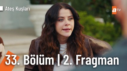 Ateş Kuşları 33. Bölüm 2. Fragmanı | “Çok iyi tezgahtı bu arada!”
