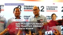 Respons Ketua TKN Rosan Soal Wacana Susi Pudjiastuti Gabung ke TKN Prabowo-GIbran
