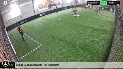 But de Kaddour Naceri  - LES MECHANTS
