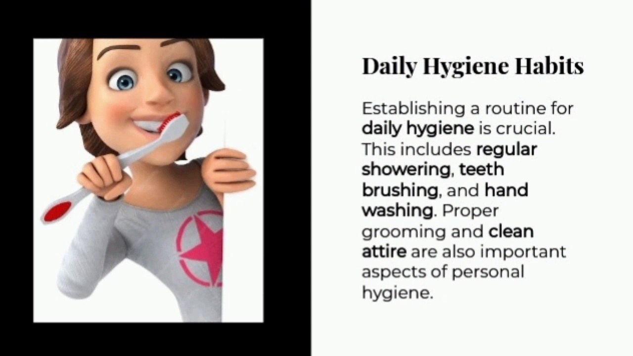 Maintaining Personal Hygiene