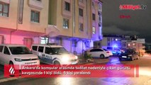 Ankara'da yine komşu kavgası! 1 kişi hayatını kaybetti