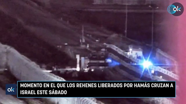 Momento en el que los rehenes liberados por Hamás cruzan a Israel este sábado