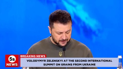 Volodymyr Zelenskyi at the second international summit on Grains from Ukraine. 5s News