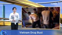 Two Taiwanese Arrested in Vietnam Drug Bust