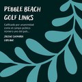-Jacobo Shemaria Capuano- Pebble Beach Golf Links: (Parte 1) (Creado por @JacoboShemariaCapuano)
