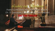 Ludwig van Beethoven Piano Concerto No  5 In E flat Major, Op  73 Emperor II  Adagio un Poco Mosso-ON THE ORGAN