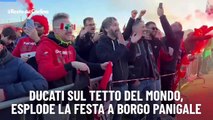 Ducati sul tetto del mondo, esplode la festa a Borgo Panigale