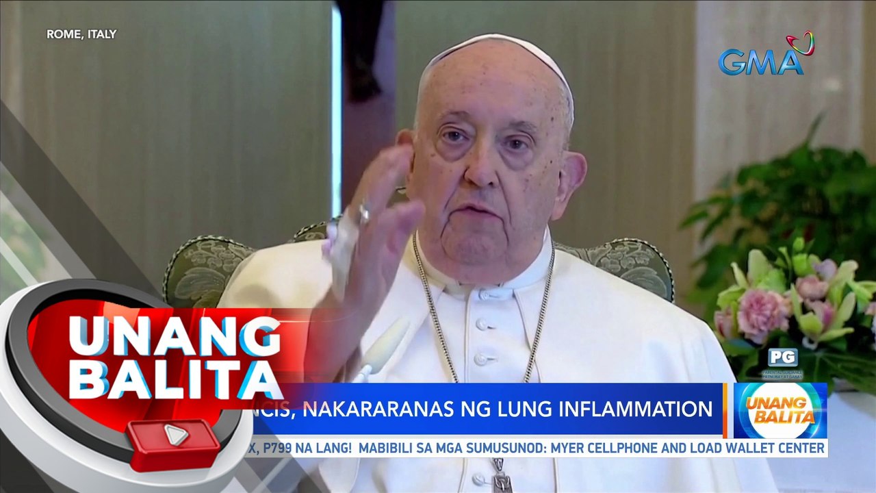 Pope Francis, nakararanas ng lung inflammation | UB
