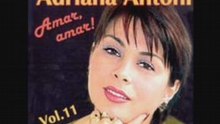 Adriana Antoni - Nu mai vreau alta iubire