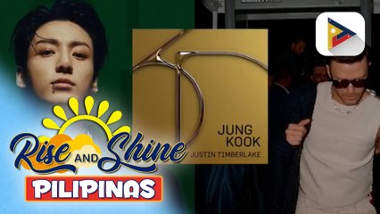 TALK BIZ | BTS Jungkook at Justin Timberlake, nagsama para sa bagong remix ng kantang '3D'