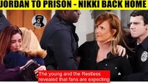 CBS Young And The Restles Spoilers Drama ends - Jordan is taken into custody, Ni