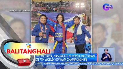 Gintong medalya, nasungkit ni Hergie Bacyadan sa 66kg 7th World Vovinam Championships | BT