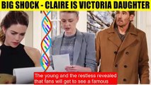 Big Shocker CBS Young And The Restless Spoilers Claire is Eva - Cole Howard and