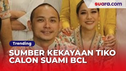 Sumber Kekayaan Tiko Aryawardhana: Calon Suami BCL