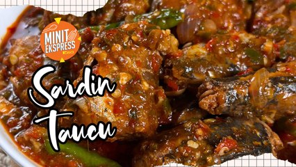 Sardin Taucu Pedas Menyengat. Memang Sedap!