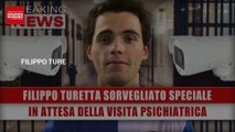 Filippo Turetta Sorvegliato Speciale: Osservazione Continua In Attesa Della Visita Psichiatrica!