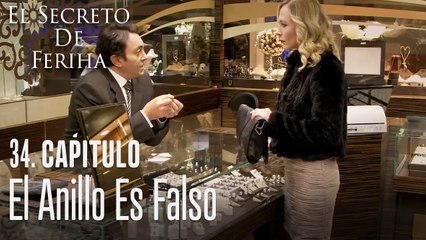 El anillo es falso - El Secreto De Feriha Capítulo 34 En Español