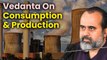 What is Responsible Consumption and Production as per Vedanta? || Acharya Prashant (2021)