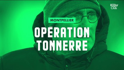 Montpellier Opération tonnerre