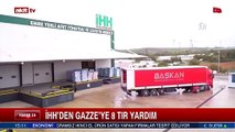 İHH'dan Gazze'ye 8 tır yardım