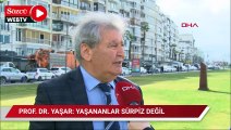 Prof. Dr. Doğan Yaşar: Yaşananlar sürpriz değil