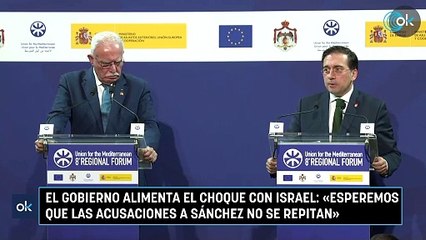 El Gobierno alimenta el choque con Israel: «Esperemos que las acusaciones a Sánchez no se repitan»