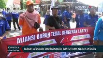 Aksi Demo Buruh di Kabupaten Tegal, Tolak UMK 2024 yang Tak Sesuai KHL