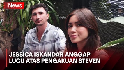 Jessica Iskandar Bingung dengan Pengakuan Steven yang Mengaku Terintimidasi di Indonesia 😮