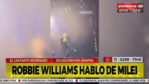 Robbie Williams hablo de Milei: 