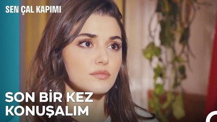 Bizim Aşkımız İçin Savaşman Lazım - Sen Çal Kapımı 37. Bölüm