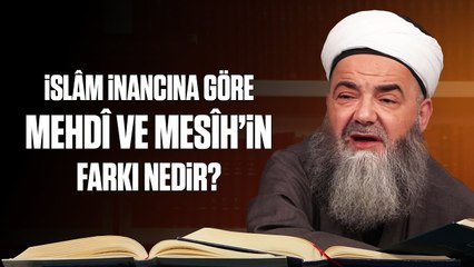İslâm İnancına Göre Mehdî ve Mesîh’in Farkı Nedir?