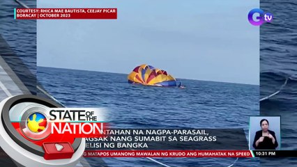 Magkasintahan na nagpa-parasail, bumagsak nang sumabit sa seagrass ang elisi ng bangka | SONA