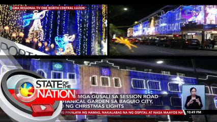 Harap ng mga gusali sa session road at botanical garden sa Baguio City, puno ng christmas lights | SONA