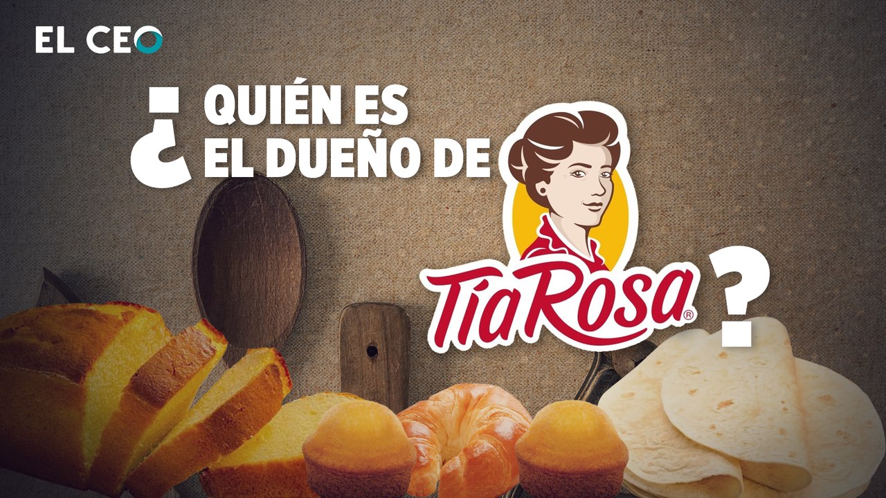 ¿Quién es el dueño de la marca Tía Rosa?
