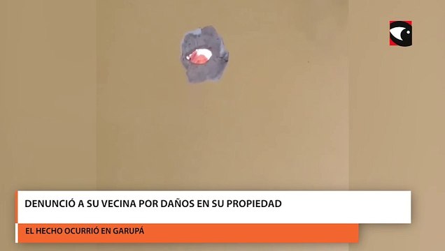 Denunció a su vecina por daños en su propiedad