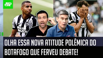 "NÃO DÁ! O Botafogo é um EX-GRANDE, gente! A INFORMAÇÃO de AGORA é que..." OLHA o que FERVEU DEBATE!