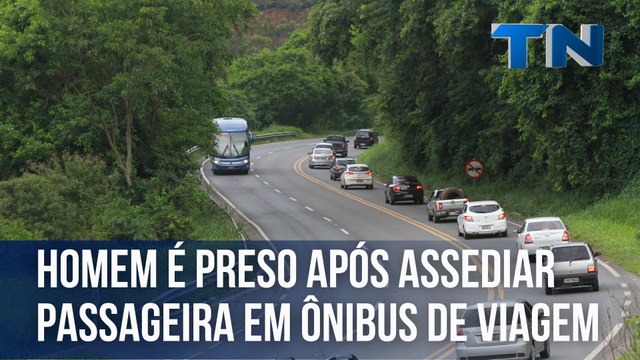 Homem é preso após assediar passageira em ônibus de viagem no ES