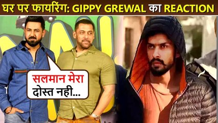 Salman Khan Is Not A Friend, Gippy Grewal's REACTION After Lawrence Bishnoy Attacks His Canada Home