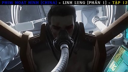 PHIM HOẠT HÌNH [CHINA] - LINH LUNG [PHẦN 1] - TẬP 12