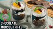 Chocolate Mousse Trifle | Easy Homemade Dessert Chocolate Mousse Trifle Recipe |Chef Ruchi Bharani
