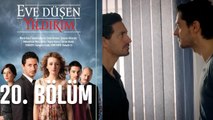 Eve Düşen Yıldırım 20. Bölüm