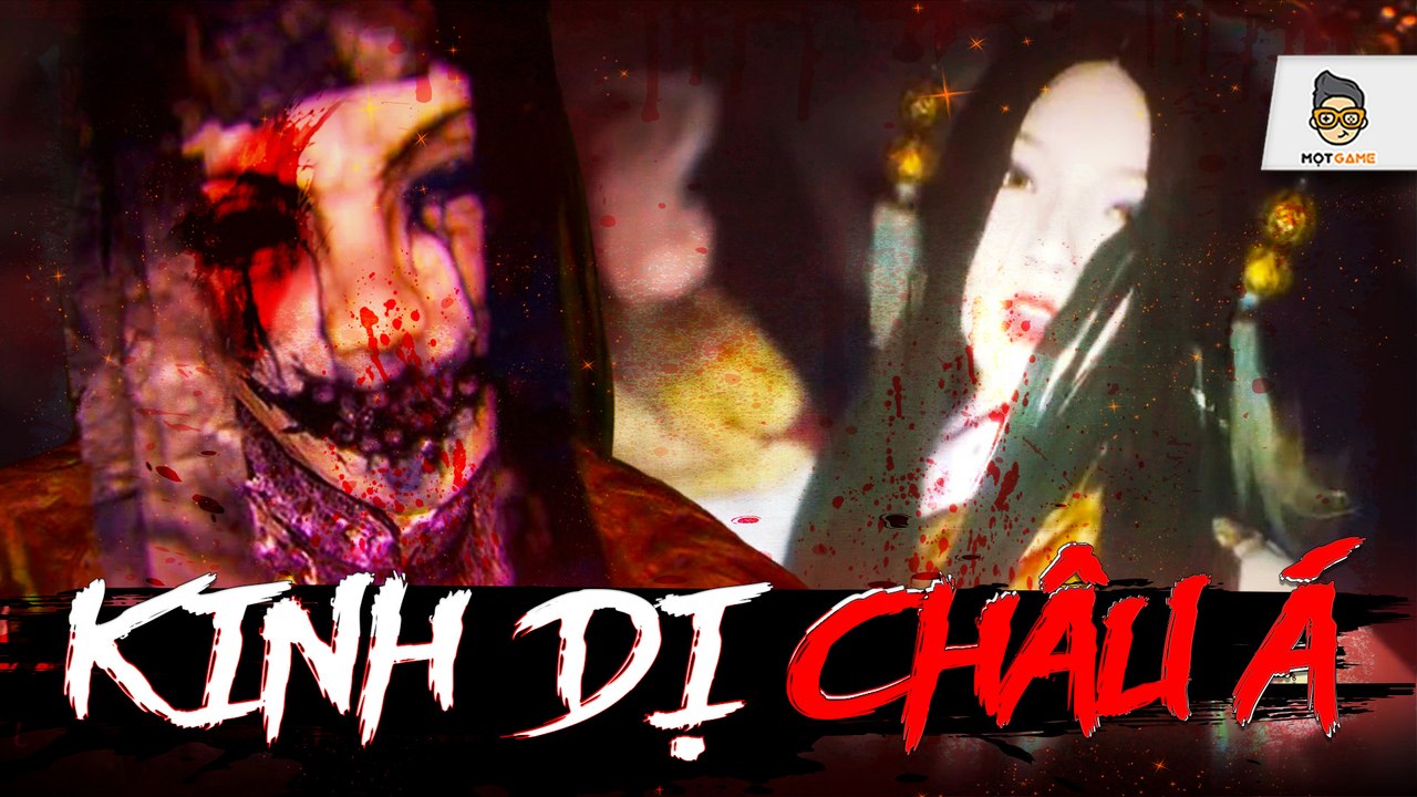 Game kinh dị Châu Á khiến bạn Khóc Thét