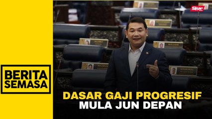 Download Video: 'Projek rintis Dasar Gaji Progresif dilaksana Jun tahun depan - Rafizi