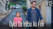 Öykü do início ao fim #12